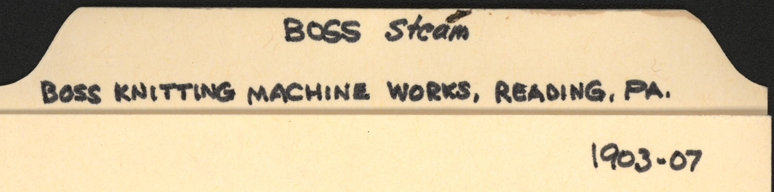Boss Knitting Machine Works, Boss Steam Car, John A. Conde's File Folder.
