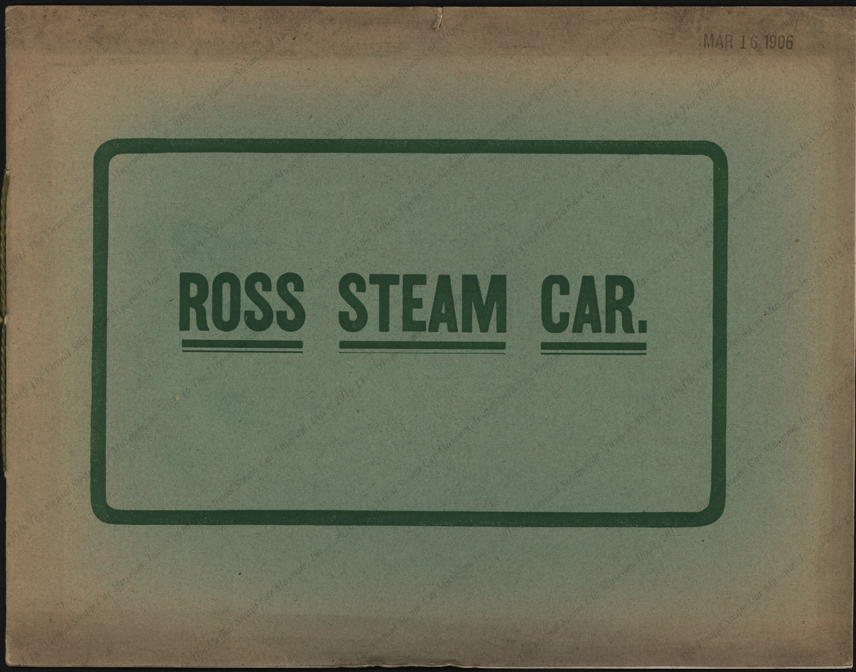 Louis S. Ross Steam Car, 1906 Trade Catalogue