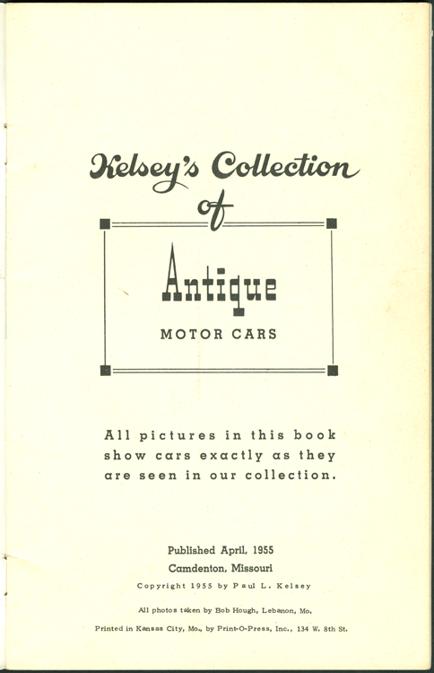 Kelsey's Collection of Antique Cars, Camdenton, MO, April 1955