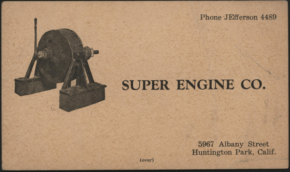 Super Engine Company, Advertising Card, ca: 1925, Huntington Park, CA